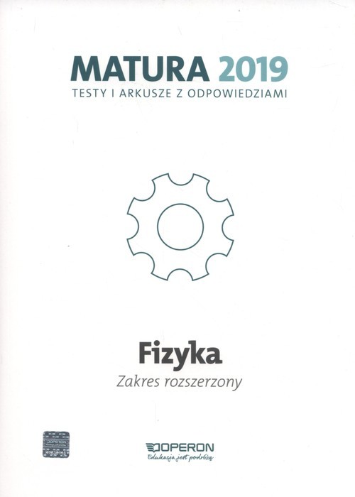 okładka Fizyka Matura 2019 Testy i arkusze Zakres rozszerzony książka | Ewa Przysiecka, Anna Dobosz