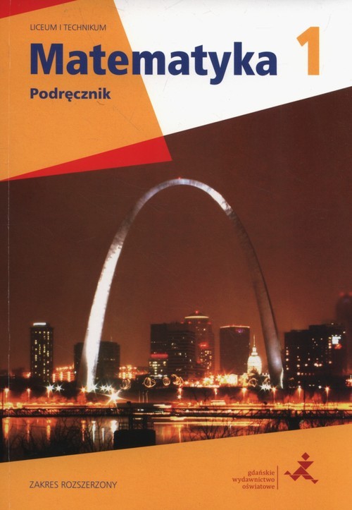 okładka Matematyka 1 Podręcznik zakres rozszerzony Liceum technikum książka | Marcin Karpiński, Małgorzata Dobrowolska, Marcin Braun, Jacek Lech, Mikołaj Karpiński