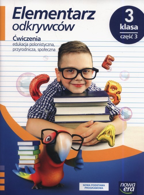 okładka Elementarz odkrywców 3 Ćwiczenia Część 3 Szkoła podstawowa książka | Barbara Stępień, Ewa Hryszkiewicz, Małgorzata Ogrodowczyk, Joanna Winiecka-Nowak