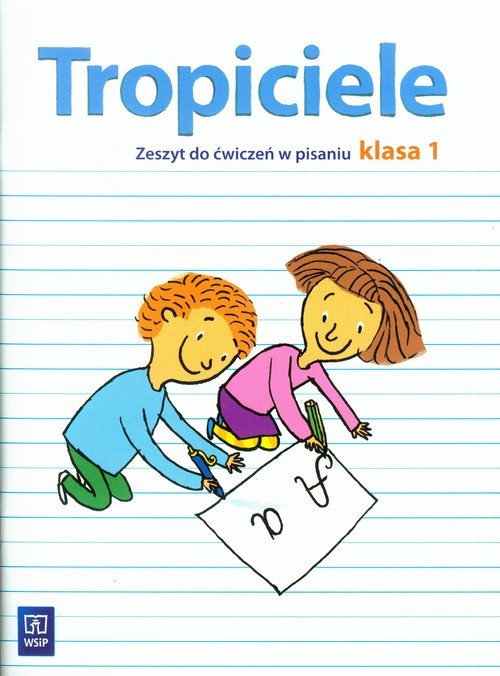 okładka Tropiciele 1 Zeszyt do ćwiczeń w pisaniu Szkoła postawowa książka | Bredek-Morawska Jolanta