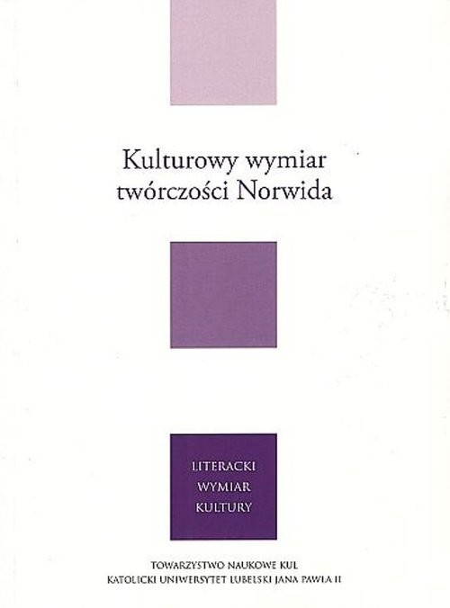 okładka Kulturowy wymiar twórczości Norwida książka | o. Cyprian Moryc OFM, Ryszard Zajączkowski