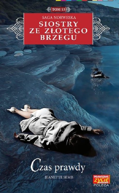 okładka Siostry ze Złotego Brzegu Tom 53 Czas prawdy książka