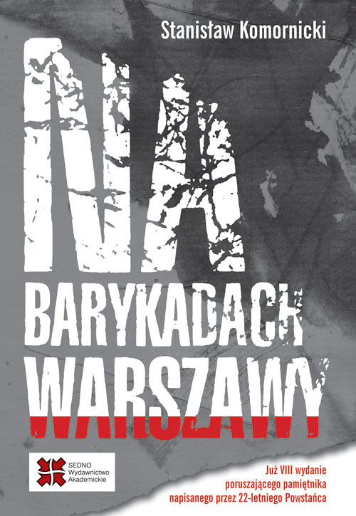 okładka Na barykadach Warszawy książka | Komornicki Stanisław