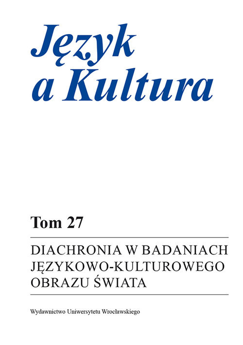 okładka Diachronia w badaniach językowo-kulturowego obrazu świata książka