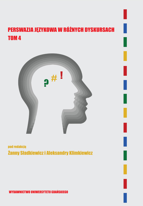okładka Perswazja językowa w różnych dyskursach Tom 4 książka