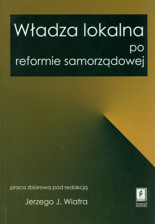 okładka Władza lokalna po reformie samorządowej książka