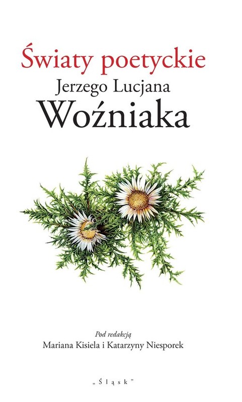 okładka Światy poetyckie Jerzego Lucjana Woźniaka książka
