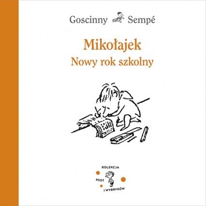 okładka Mikołajek. Nowy rok szkolny książka | René Goscinny, Jean-Jacques Sempé