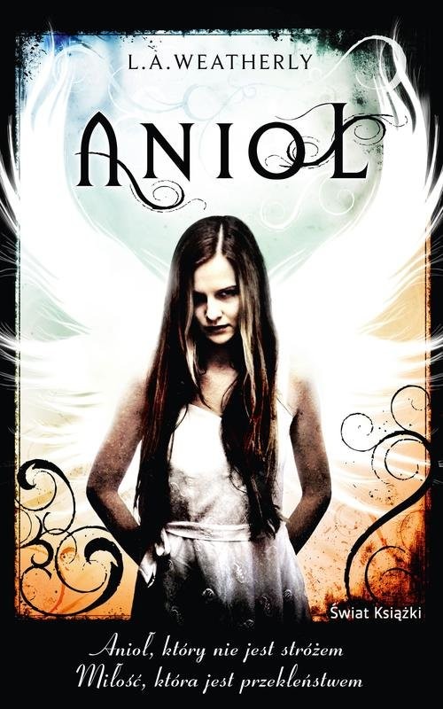 okładka Anioł książka | Weatherly L.A.
