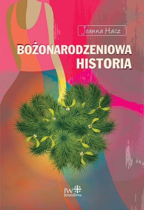 okładka Bożonarodzeniowa historia książka | Joanna Hacz