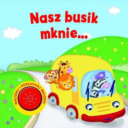 okładka Nasz busik mknie książka