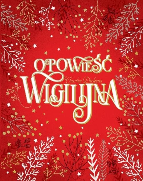 okładka Opowieść wigilijna książka | Charles Dickens