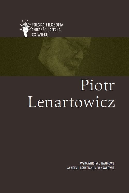 okładka Piotr Lenartowicz pl książka | Bremer Józef, Leszczyński Damian, Łuczarz Stanisław, Jolanta Koszteyn