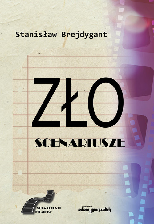 okładka Zło Scenariusze książka | Brejdygant Stanisław