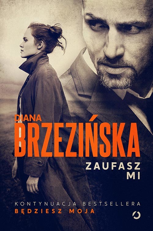 okładka Zaufasz mi książka | Diana Brzezińska
