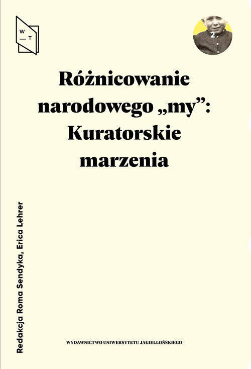 okładka Różnicowanie narodowego my Kuratorskie marzenia książka