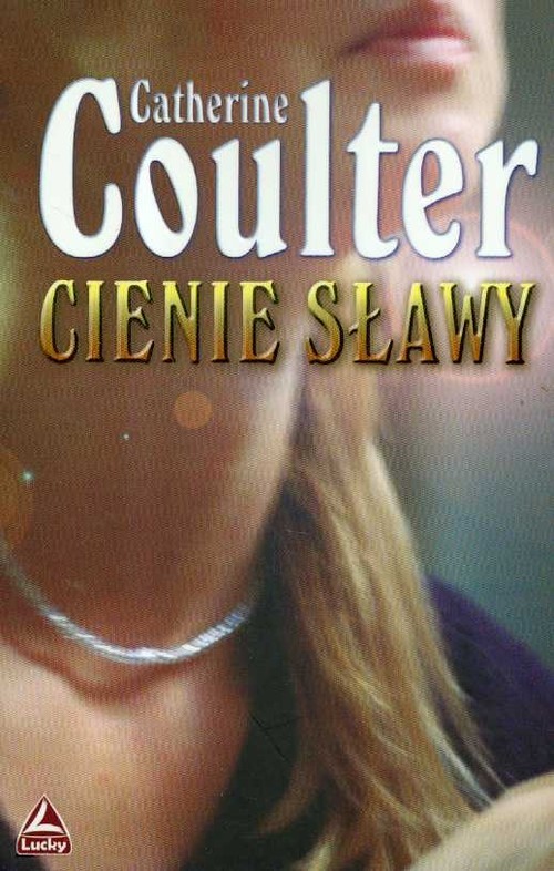 okładka Cienie sławy książka | Catherine Coulter