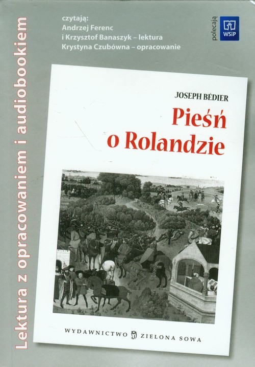 okładka Pieśń o Rolandzie Audiobook i opracowanie książka | Joseph Bedier