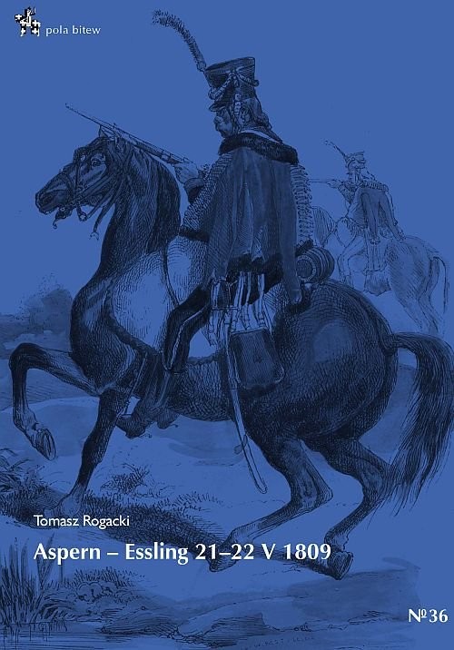 okładka Aspern Essling 21-22 maja 1809 książka | Rogacki Tomasz