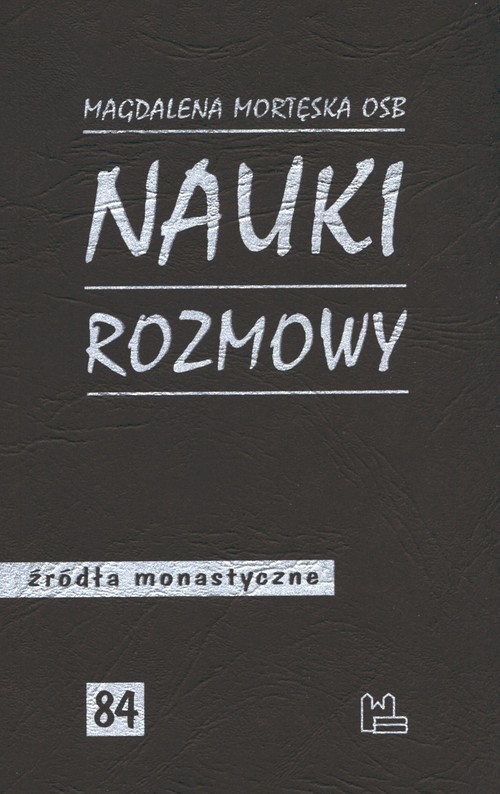 okładka Nauki, rozmowy książka | Mortęska Magdalena