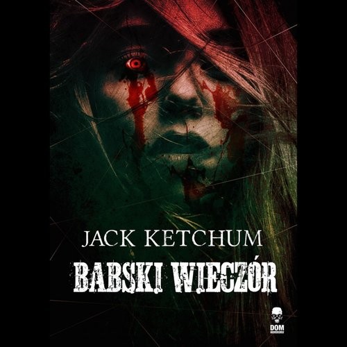 okładka Babski Wieczór książka | Jack Ketchum