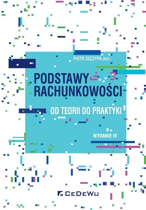 okładka Podstawy rachunkowości od teorii do praktyki książka