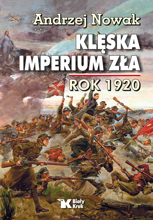 okładka Klęska Imperium Zła rok 1920 książka | Andrzej Nowak