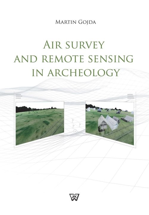 okładka Air Survey and Remote Sensing in Archeology książka | Gojda Martin