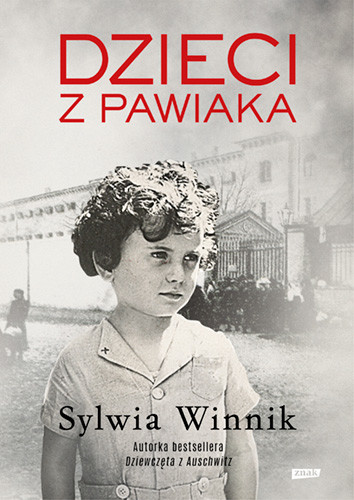 okładka Dzieci z Pawiaka książka | Sylwia Winnik