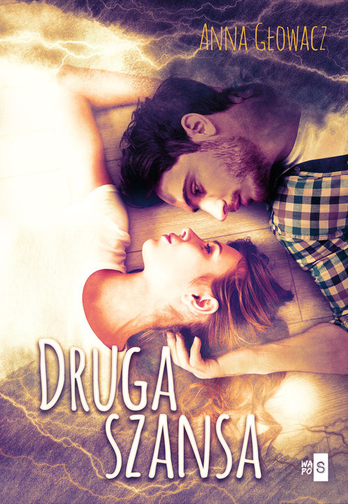 okładka Druga szansa książka | Anna Głowacz