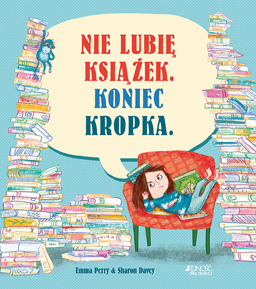 okładka Nie lubię książek Koniec kropka książka | Emma Perry