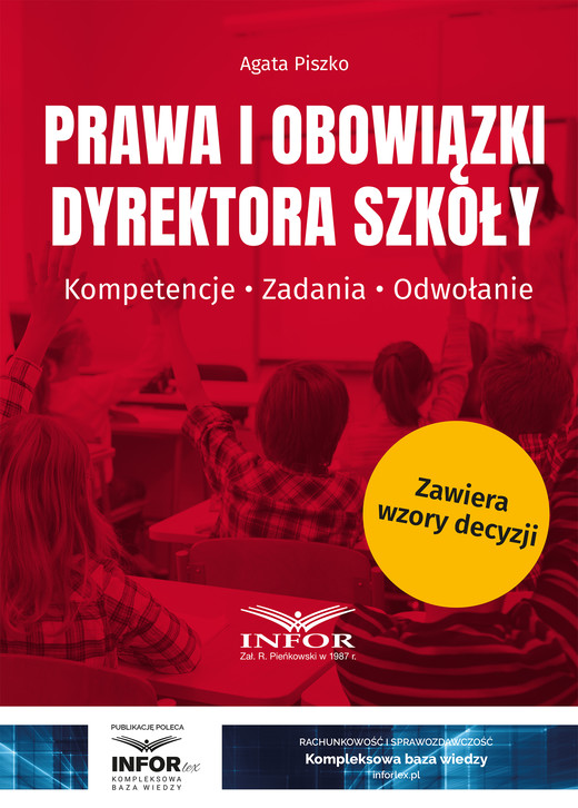 okładka Prawa i obowiązki dyrektora szkoły.Kompetencje. Zadania. Odwołanie ebook | pdf | Agata Piszko
