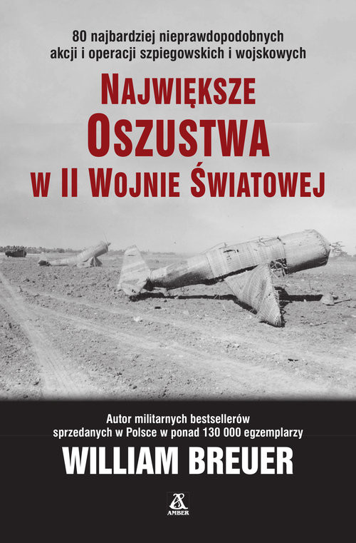 okładka Największe oszustwa w II wojnie światowej książka | Breuer William