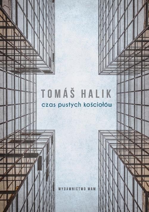 okładka Czas pustych kościołów książka | Tomas Halik