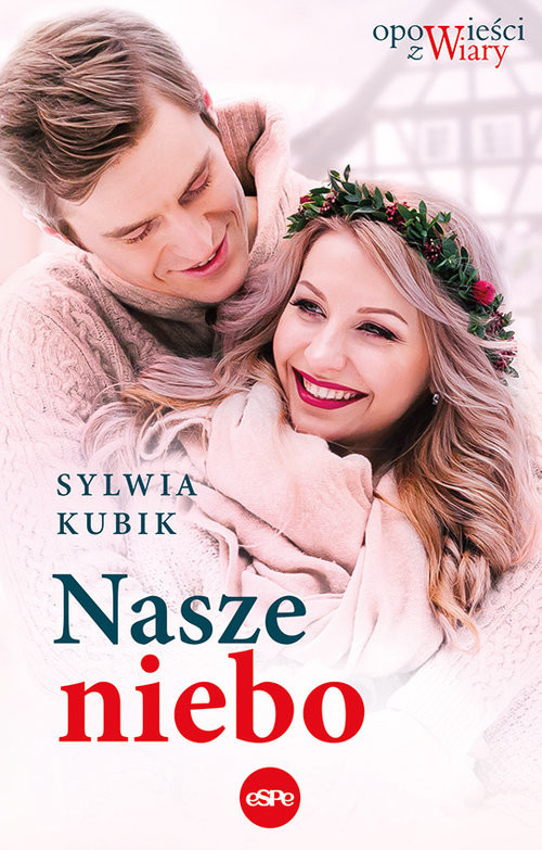 okładka Nasze niebo książka | Sylwia Kubik