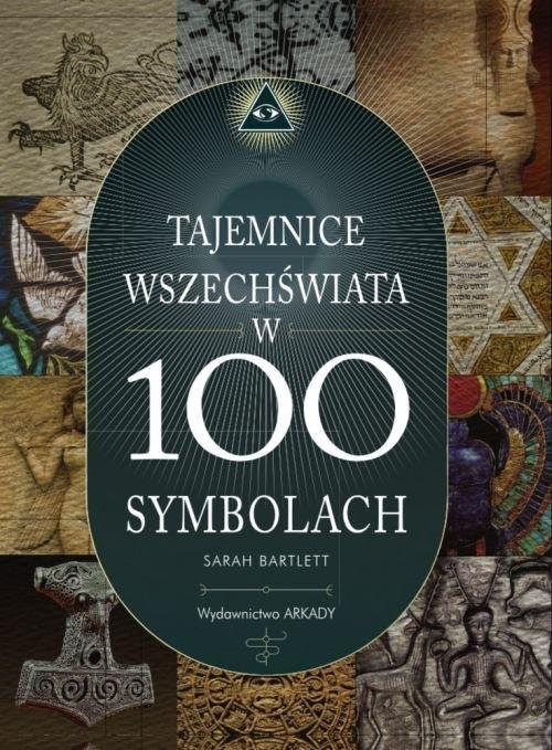 okładka Tajemnice wszechświata w 100 symbolach książka | Bartlett Sarah
