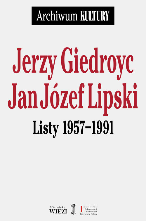 okładka Listy 1957-1991 książka | Jerzy Giedroyc, Jan Józef Lipski