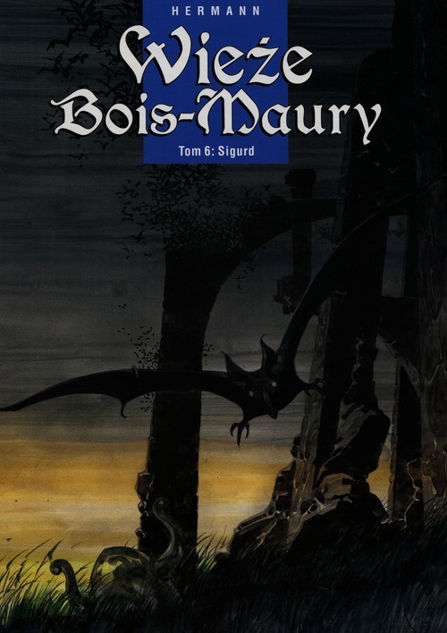 okładka Wieże Bois-Maury Tom 6 Sigurd książka | Hermann