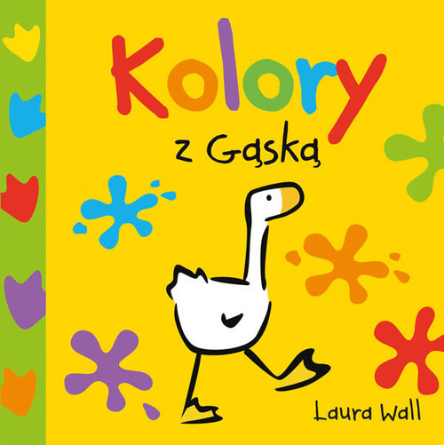okładka Kolory z Gąską książka | Wall Laura
