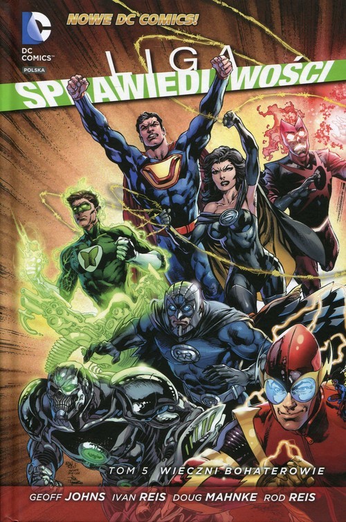 okładka Liga Sprawiedliwości Tom 5 Wieczni bohaterowie książka