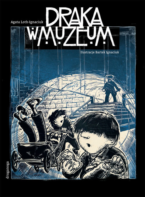 okładka Draka w muzeum książka | Agata Loth-Ignaciuk