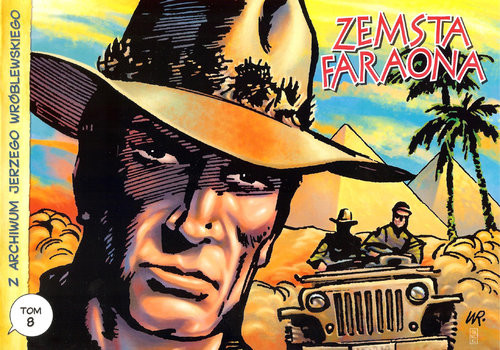 okładka Z archiwum Jerzego Wróblewskiego Tom 8 Zemsta Faraona książka | Jerzy Wróblewski