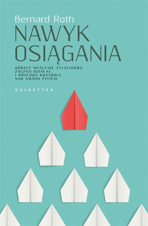 okładka Nawyk osiągania książka | Bernard Roth