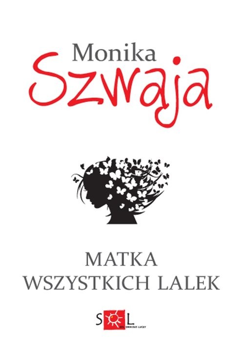 okładka Matka wszystkich lalek książka | Monika Szwaja