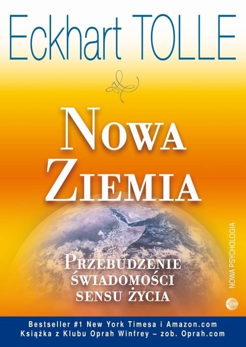 okładka Nowa Ziemia Przebudzenie świadomości sensu życia książka | Eckhart Tolle