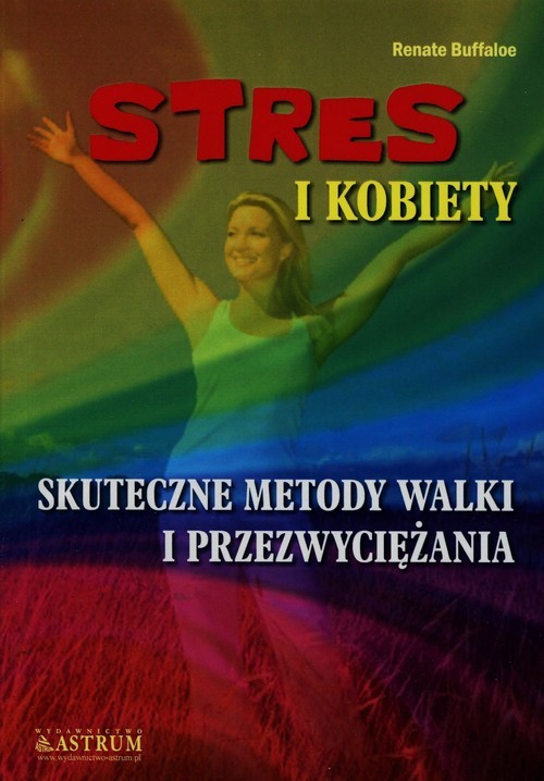 okładka Stres i kobiety Skuteczne metody walki i przezwyciężania książka | Buffaloe Renate