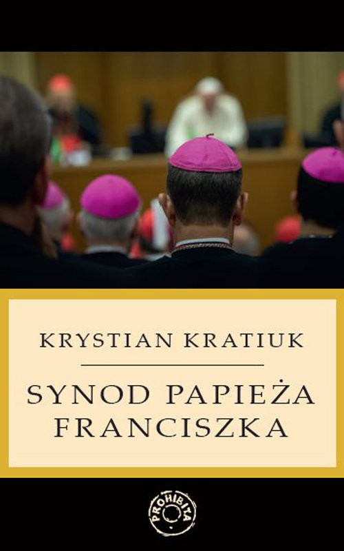 okładka Synod papieża Franciszka książka | Kratiuk Krystian