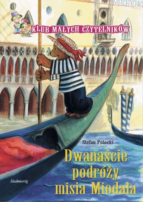 okładka 12 podróży misia Miodala książka | Stefan Potocki