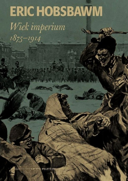 okładka Wiek imperium 1875-1914 książka | Eric Hobsbawm