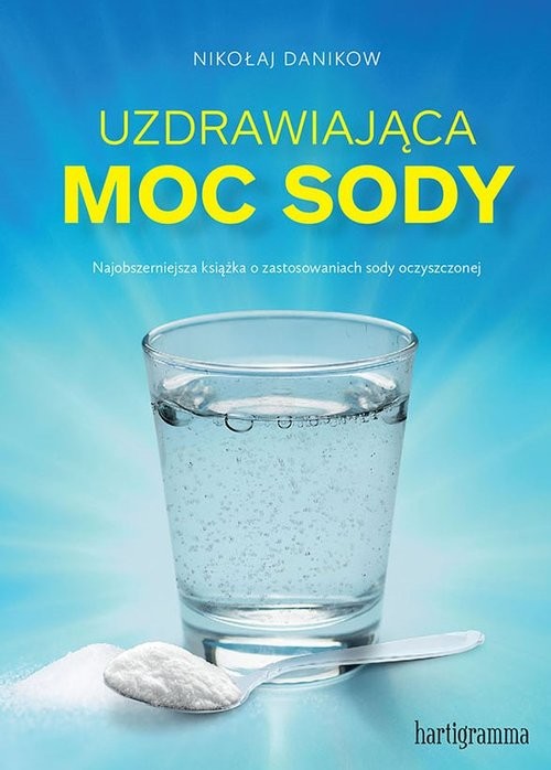 okładka Uzdrawiająca moc sody książka | Danikow Mikolaj